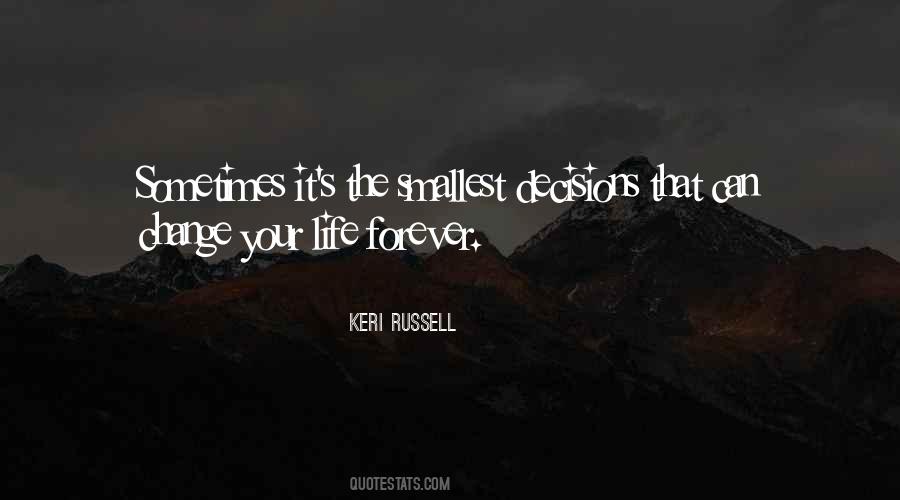 Quotes About Smallest Life #473177