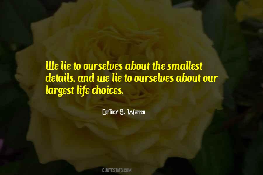 Quotes About Smallest Life #839004