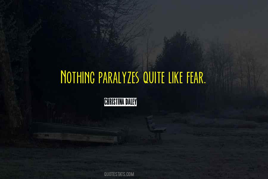 Paralyzes Quotes #86894