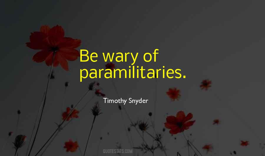 Paramilitaries Quotes #1510645