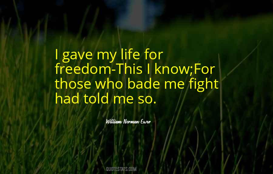 Quotes About Fighting For Life #101850
