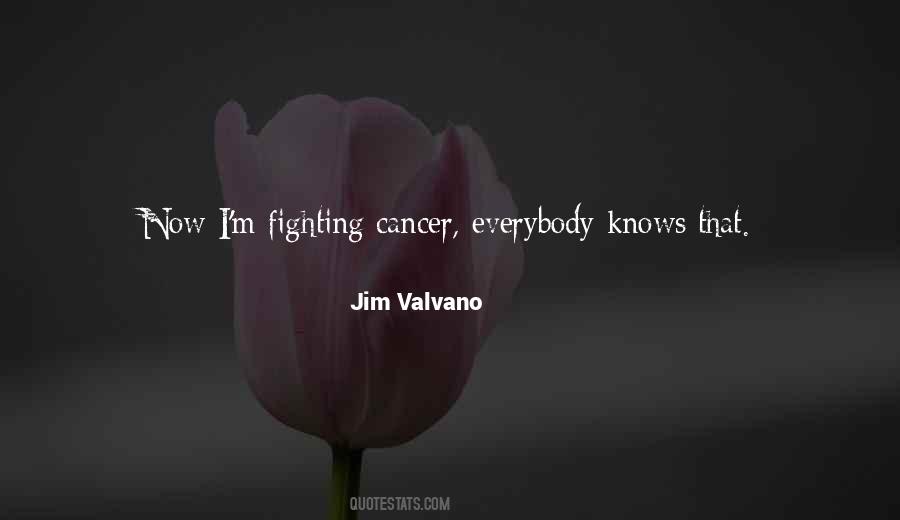 Quotes About Fighting For Life #448841