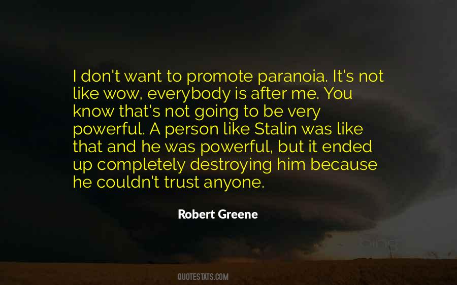 Paranoia's Quotes #1877021