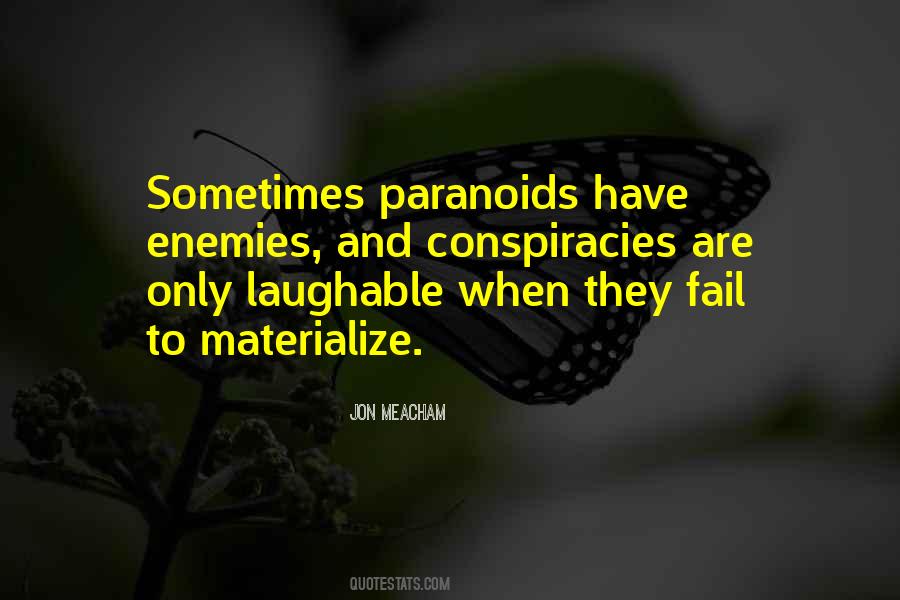 Paranoia's Quotes #86023