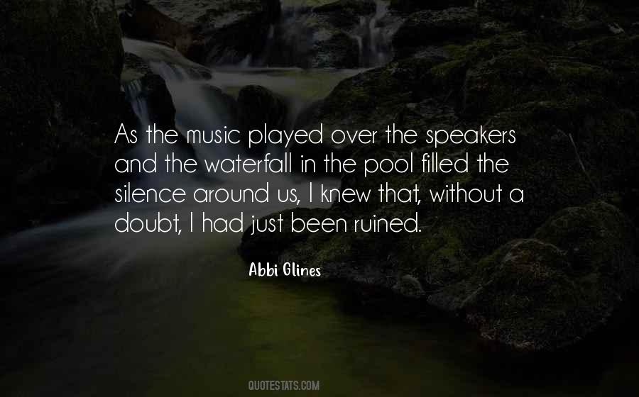 Quotes About Silence And Music #1022108