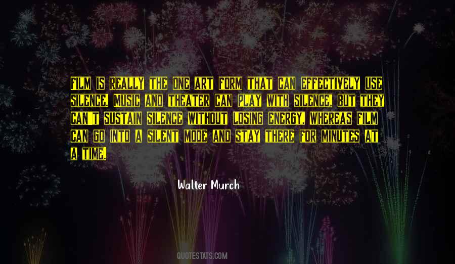 Quotes About Silence And Music #1184525 Quotes About Silence And Music #1184525
