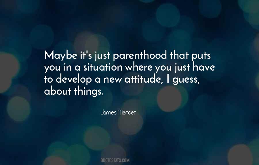 Parenthood's Quotes #481788