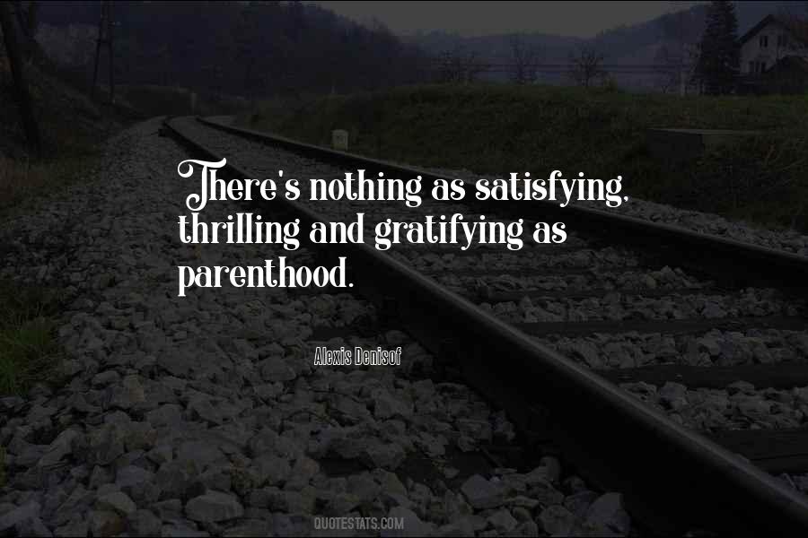 Parenthood's Quotes #521116