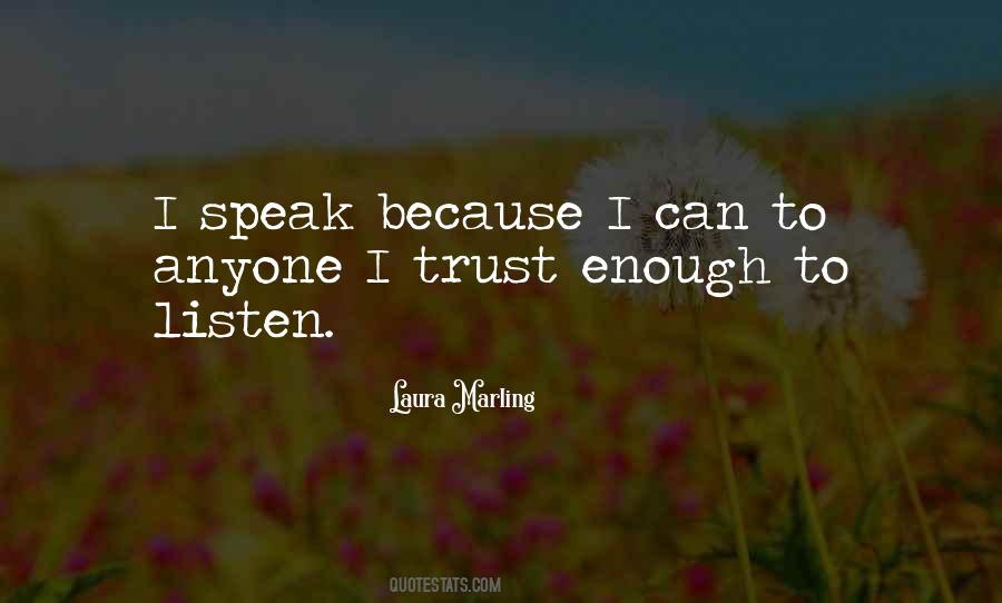 Quotes About Can't Trust Anyone #466482