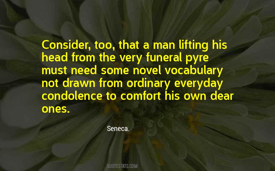 Quotes About Condolence #1578796