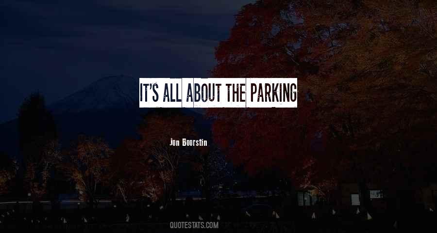 Parking's Quotes #164441