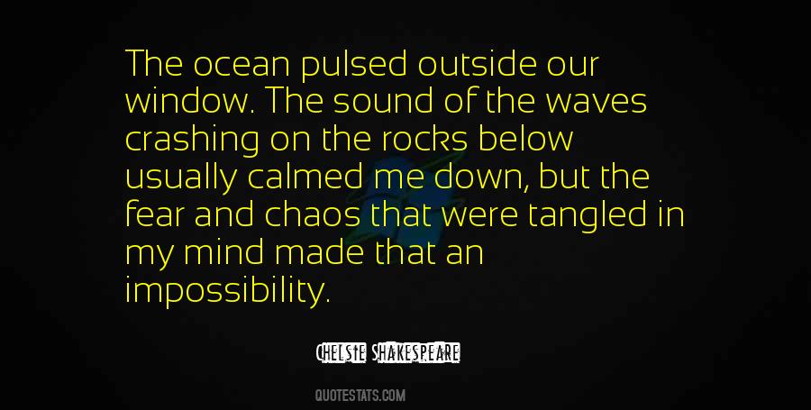 Quotes About The Sound Of Waves #1017579