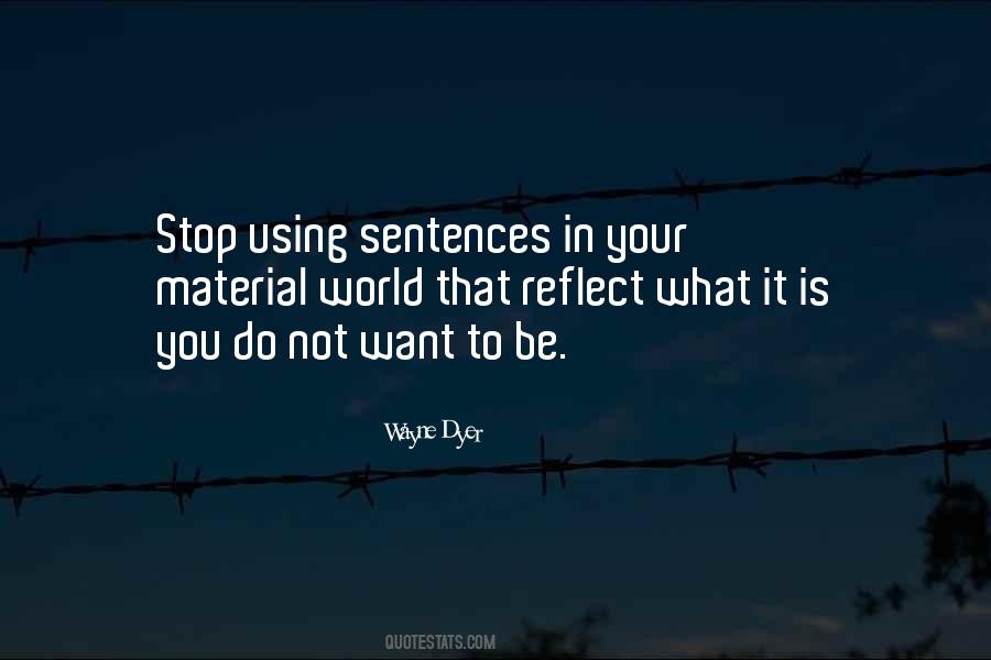 Quotes About Sentences #1209076