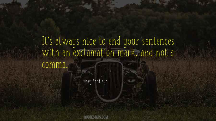 Quotes About Sentences #1393461