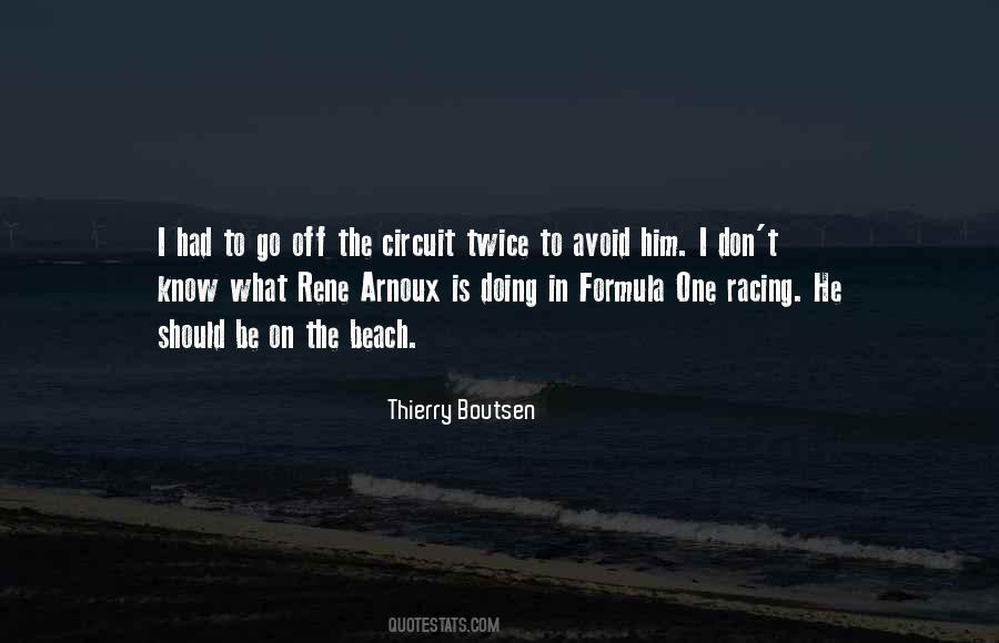 Quotes About Formula 1 Racing #1416515