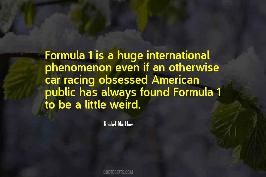 Quotes About Formula 1 Racing #1549390