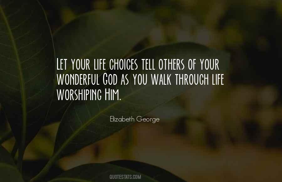 Quotes About Choices Christian #203807