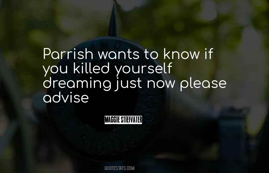 Parrish's Quotes #915327