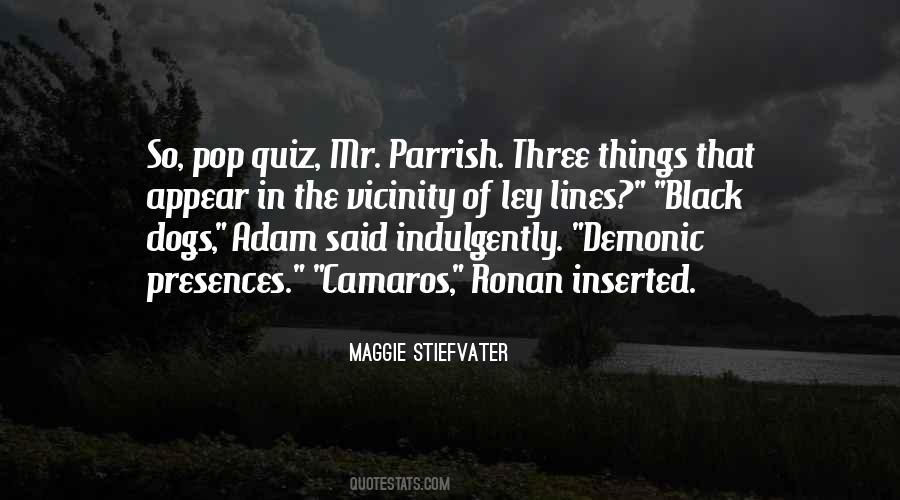 Parrish's Quotes #919845