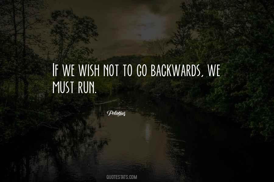 Quotes About Backwards #1369314