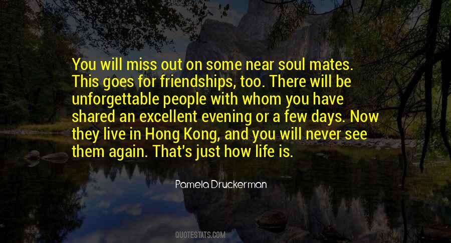 Quotes About Soul Mates #1664107