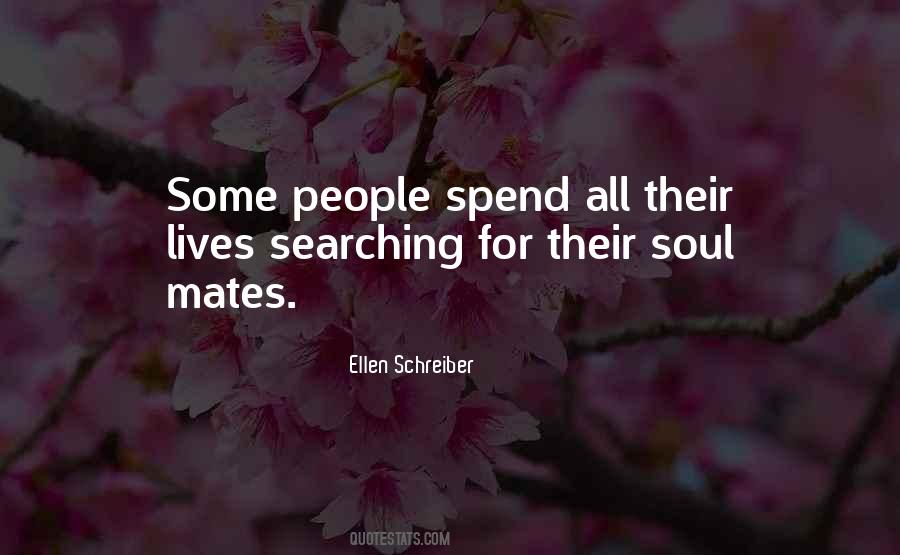 Quotes About Soul Mates #1695450