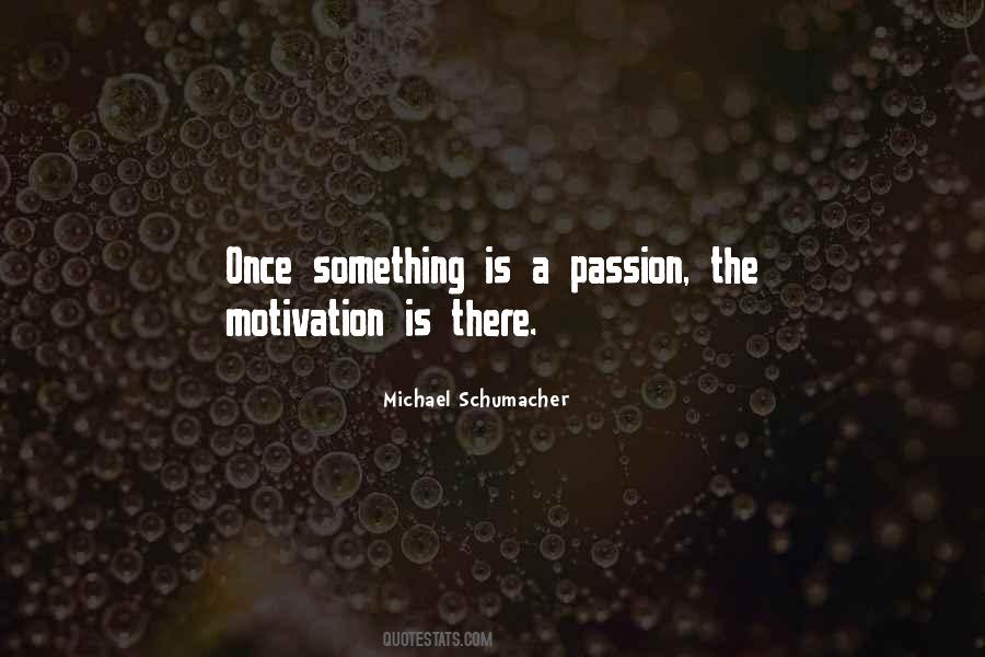 Passion The Quotes #1860461