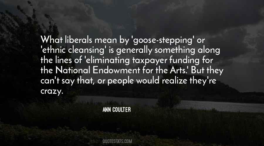 Quotes About The National Endowment For The Arts #1276940