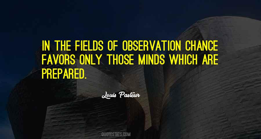 Pasteur's Quotes #712695