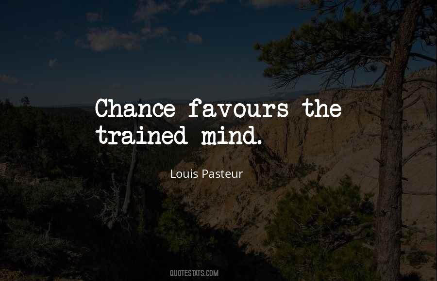 Pasteur's Quotes #926024