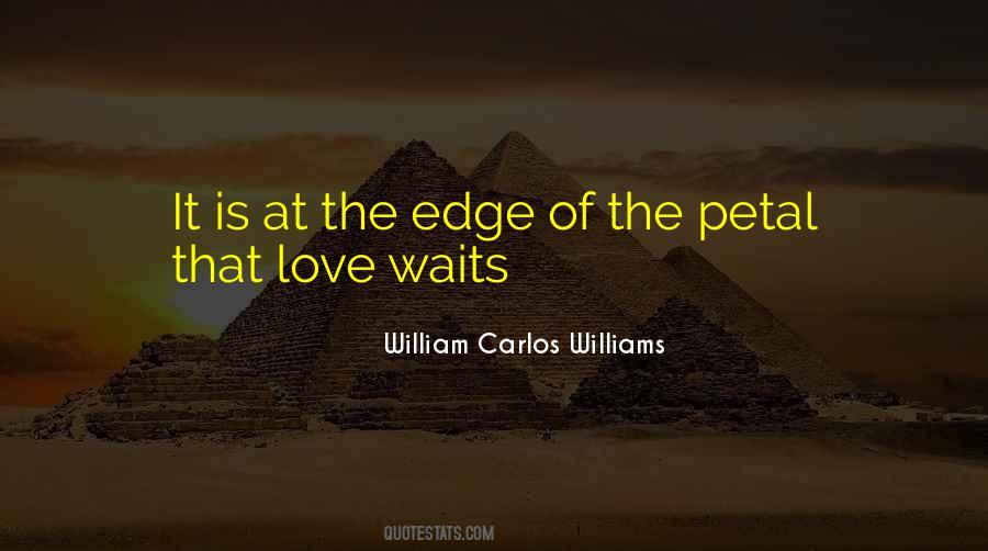 Quotes About Love Waits #1470208