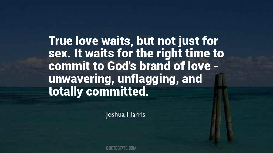 Quotes About Love Waits #773649