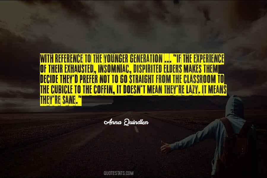 Quotes About Lazy Generation #1617730