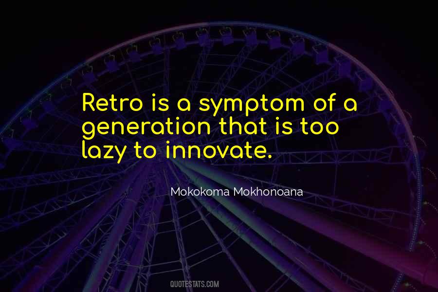 Quotes About Lazy Generation #1858470