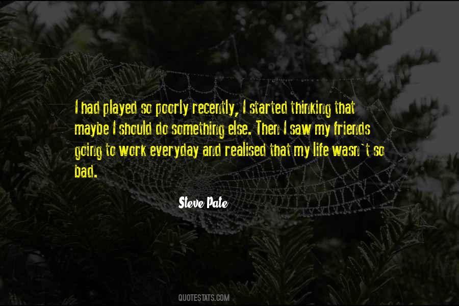 Pate Quotes #258003