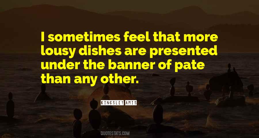 Pate Quotes #908379