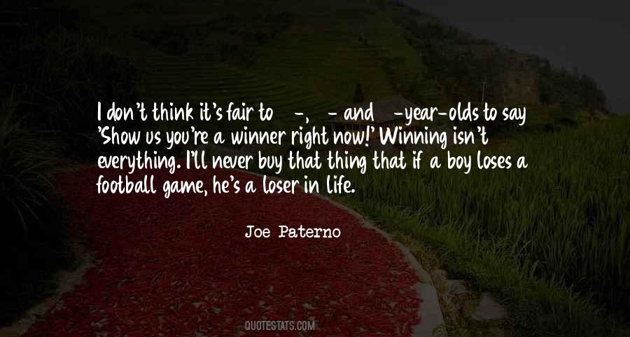 Paterno's Quotes #1369548