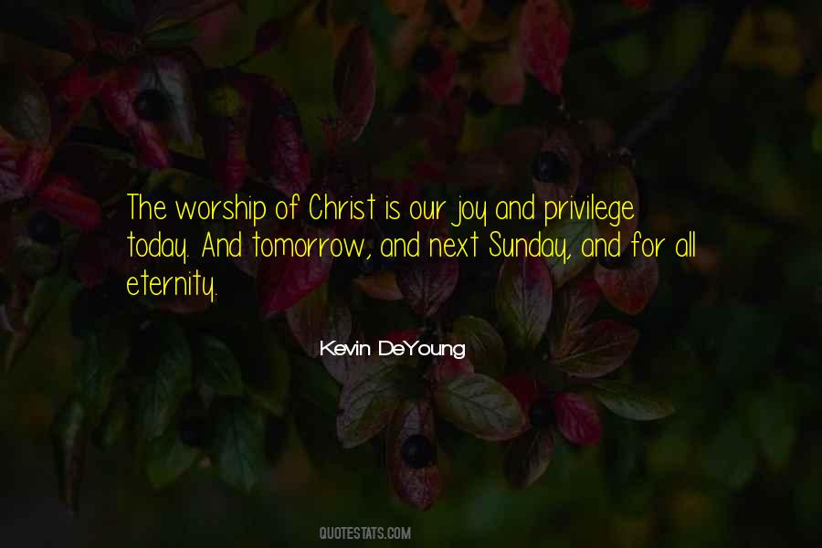 Quotes About Sunday Worship #195076