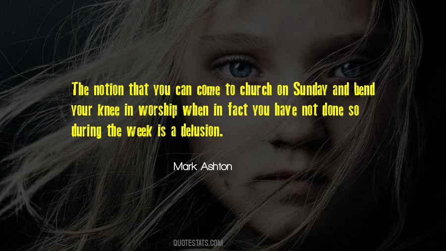 Quotes About Sunday Worship #214842