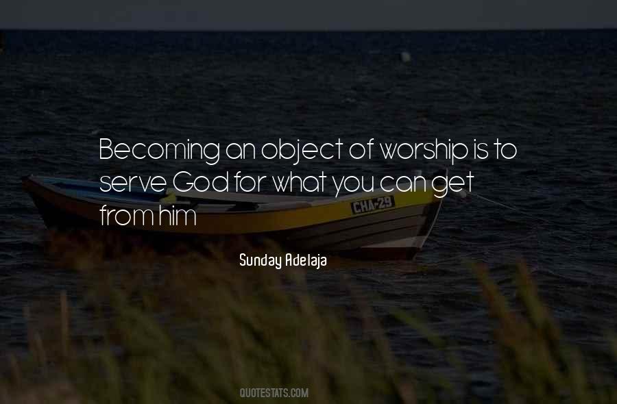 Quotes About Sunday Worship #377859