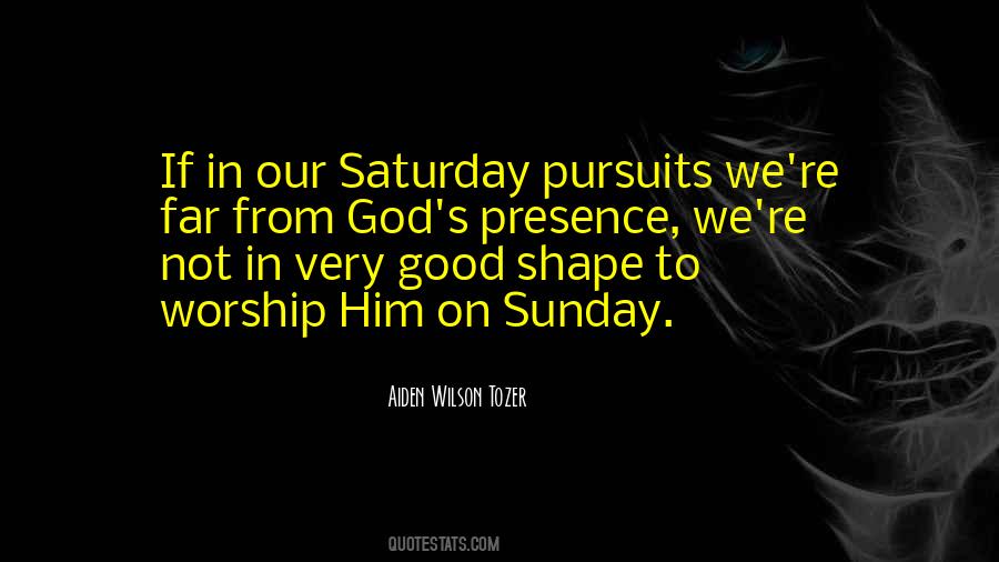 Quotes About Sunday Worship #415976