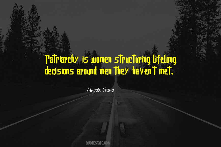 Patriarchy's Quotes #247226