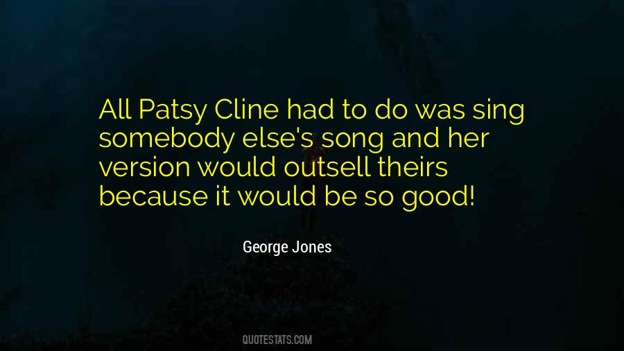 Patsy's Quotes #1602712