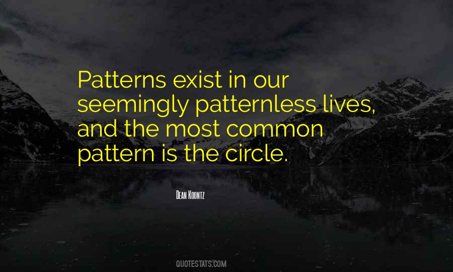 Patternless Quotes #1429543
