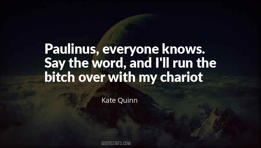 Paulinus Quotes #1828471