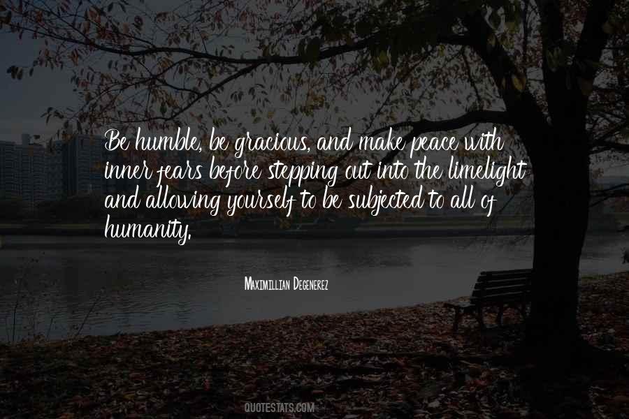 Quotes About Humanity And Peace #267493