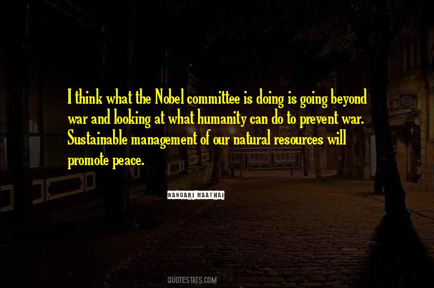 Quotes About Humanity And Peace #875206
