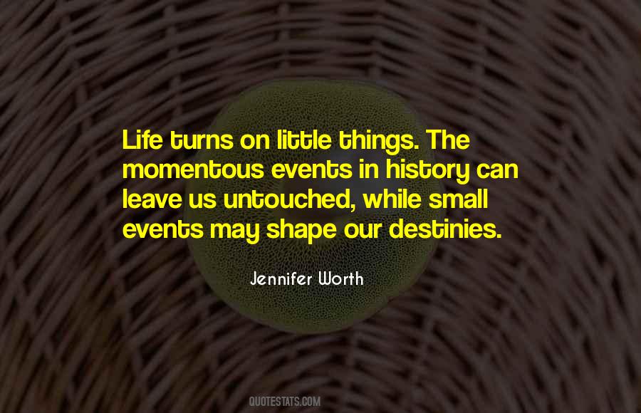 Quotes About Small Things In Life #1038851