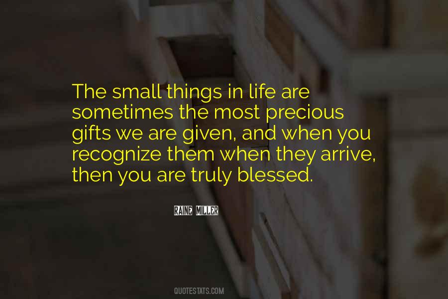 Quotes About Small Things In Life #1650043