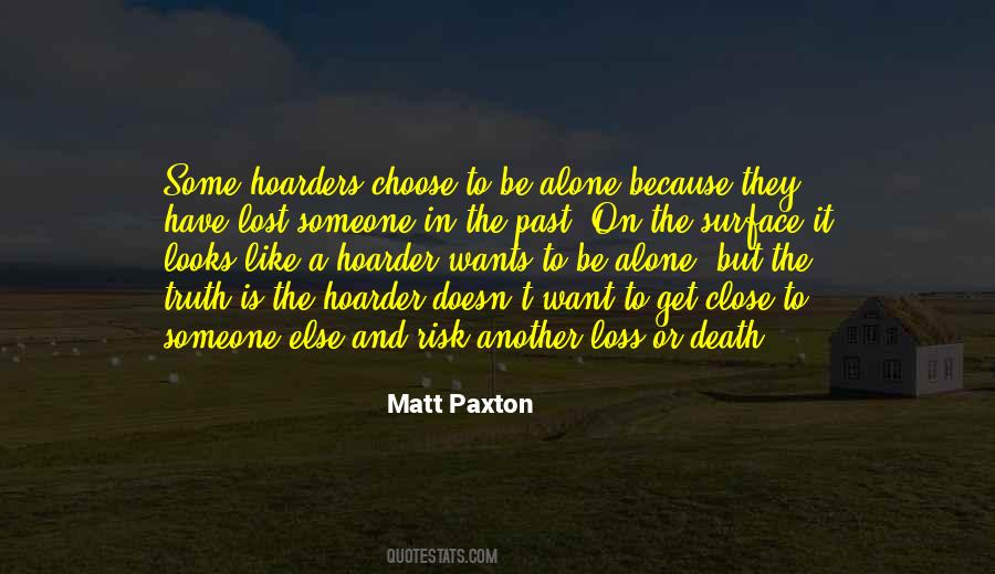 Paxton Quotes #1480130